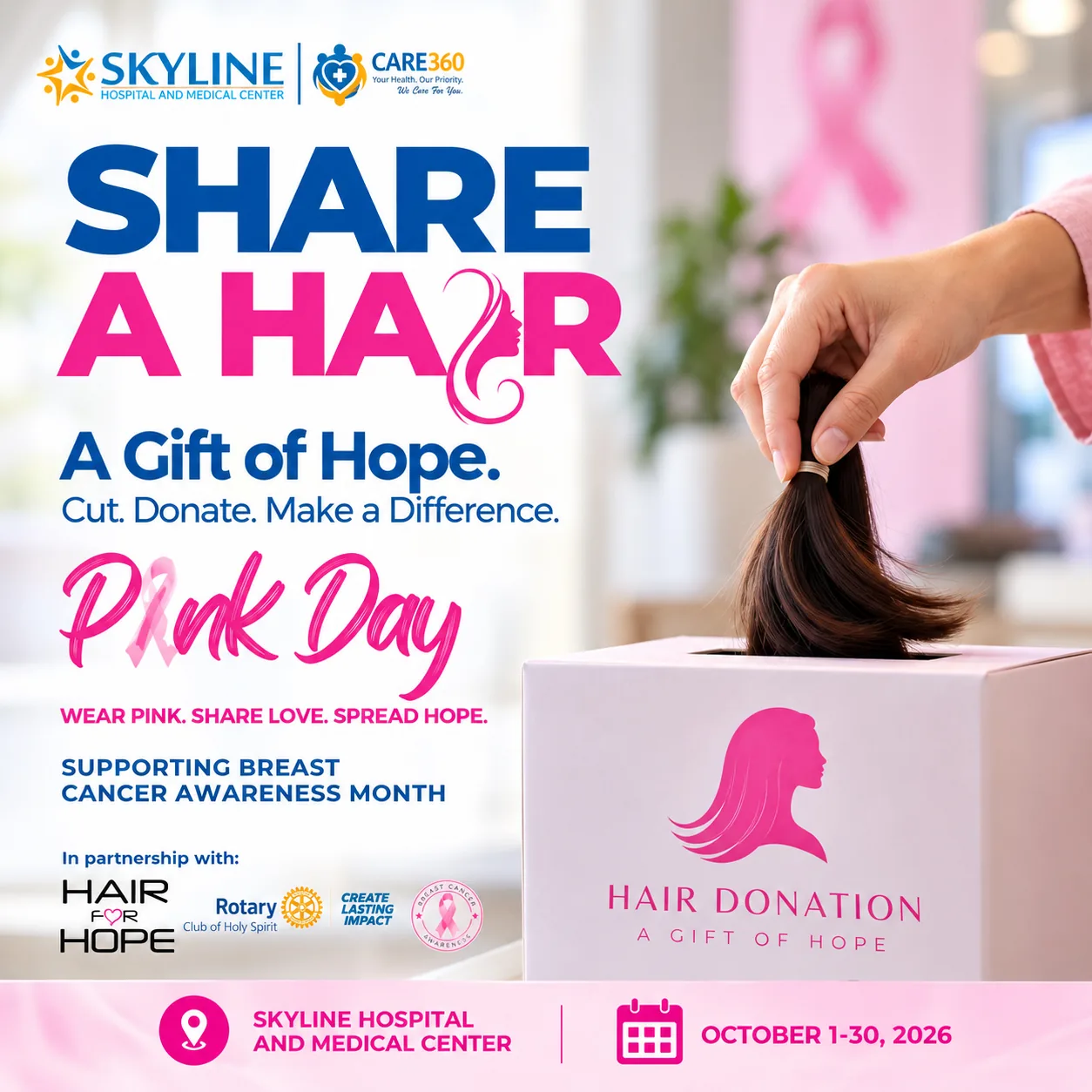 Share a Hair — A Gift of Hope, Pink Day poster of Skyline Hospital and Medical Center with Care360, in partnership with Hair for Hope and the Rotary Club of Holy Spirit: cut, donate, make a difference, 1–30 October 2026